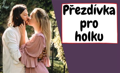 přezdívky pro partnera|Roztomilá jména pro páry: Přezdívky pro romantické páry